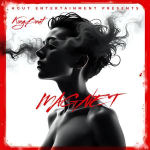 Magnet (R&B Soul Trap Drill Cardi Rap Hip Hop B Music) KINGBNUT