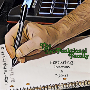 Letter to Hip Hop, Pt. 2 (feat. Pacewon & Djones)