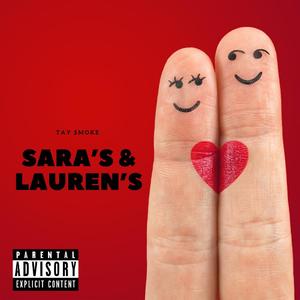 Sara's & Lauren's