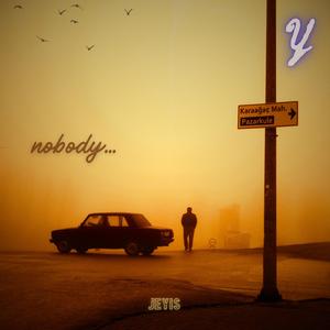 nobody...