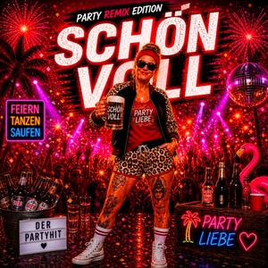 Schön voll (Party Remix)