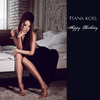 Teana Koss - Happy Birthday (Remixed and Remastered)