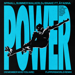 Power (Remember Who You Are) (Flippersworld Remix)