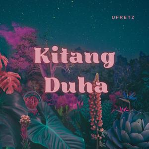 KITANG DUHA