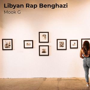 Libyan Rap Benghazi