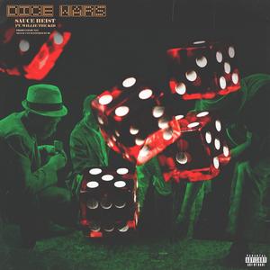 Dice Wars (feat. Willie The Kid)