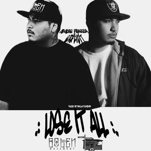 LOSE IT ALL (feat. E3909)