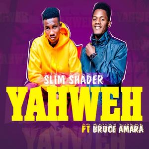 Yahweh (feat. Bruce Amara)