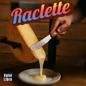 Raclette