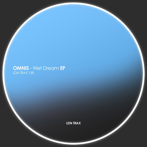 Wet Dream (Original Mix)