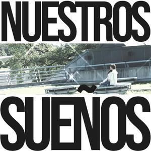 Nuestros Sueños