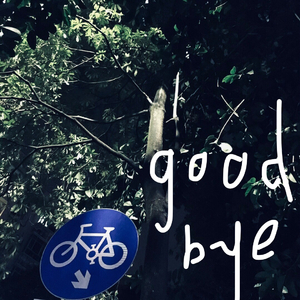 后悔没有saygoodbye