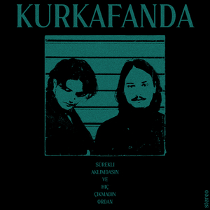 sürekli aklımdasın ve hiç çıkmadın ordan