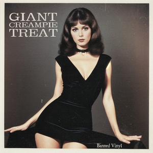 Giant Creampie Treat