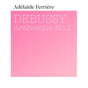 Deux Arabesques, L. 66: No. 1 in E Major (Transcribed for Marimba by Adélaïde Ferrière)