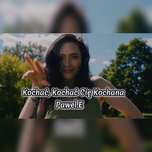 Kochać Kochać Cię Kochana