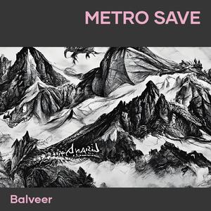 Metro Save