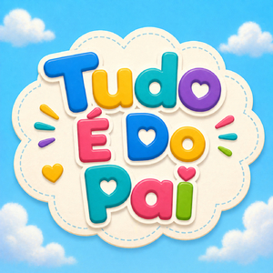 Tudo É Do Pai - Kids