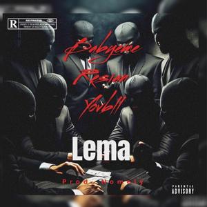 Lema (feat. Yobvll & Resian)