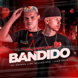 Amor Bandido