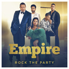 Empire Cast - Rock the Party (feat. Yazz & Chet Hanks)