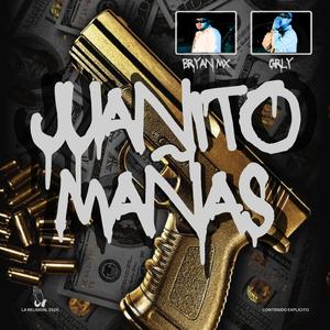 Juanito Mañas (feat. GRLY)