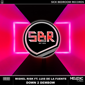 Down 2 Dembow (Original Mix)