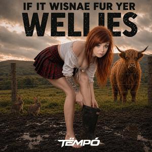 Wellies