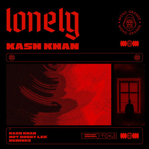 Lonely (K.A.S.H's 3 AM Remix)