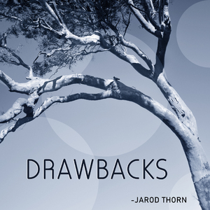 Drawbacks