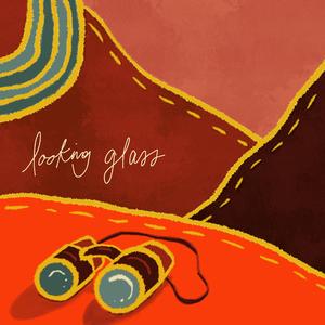 Looking Glass
