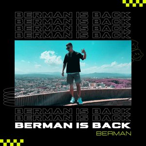 Berman is Back