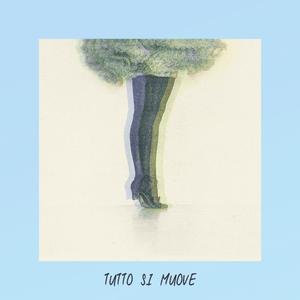 Tutto si muove