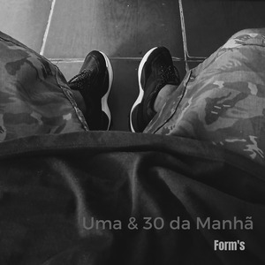 Uma & 30 da Manhã