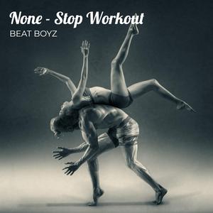 None - Stop Workout