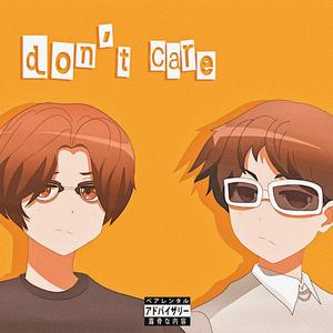 don't care (feat. MaxiPad)