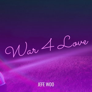 War 4 Love