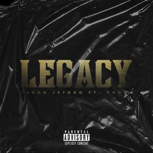 Legacy (feat. Anthony Poletti aka "Ynot:)