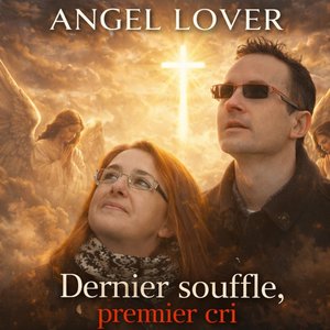 Dernier souffle, premier cri