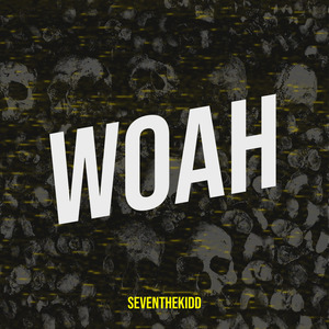 Woah