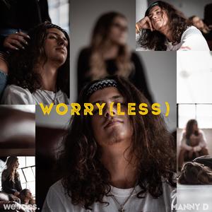 Worry (Less)