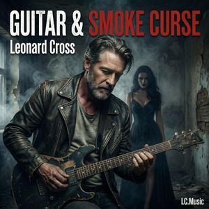 Guitar & Smoke Curse