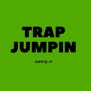 Trap Jumpin'