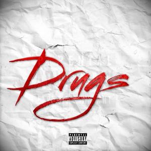 Drugs (feat. Lil Travis)