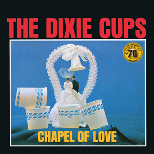 Chapel Of Love (Mono / Remastered 2022)