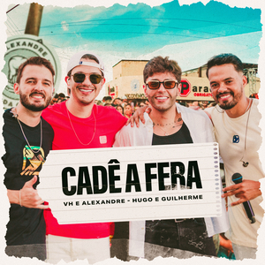 Cadê A Fera (Ao Vivo)