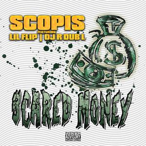 Scared Money (feat. Lil' Flip)
