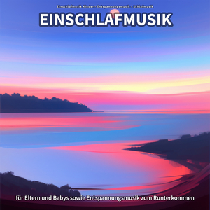 Einschlafmusik