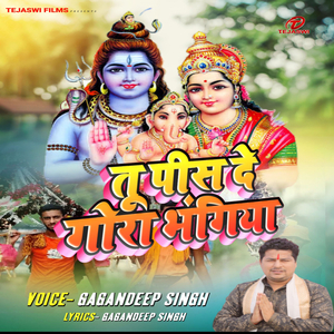 Tu Pees De Goura Bhangiya