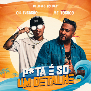 PUTA É SÓ UM DETALHE